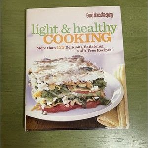 Good Housekeeping Light & Healthy Cooking Hardcover 2012 Kohl's